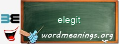 WordMeaning blackboard for elegit